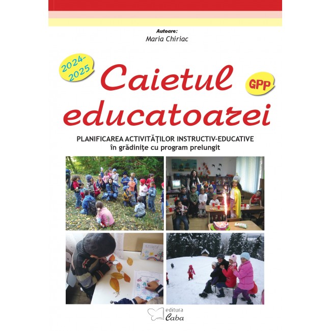 Caietul educatoarei pentru gradinite cu program prelungit 2024-2025 (A4 cu spira plastic)