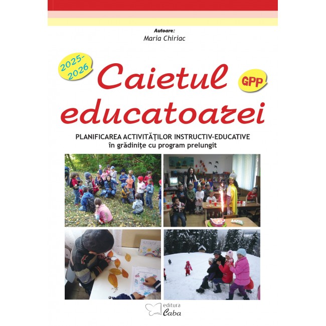 Caietul educatoarei pentru gradinite cu program prelungit 2025-2026 (A4 cu spira plastic)