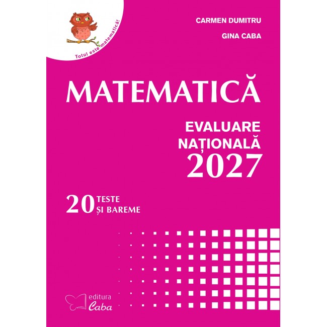 Matematica - Evaluare Nationala 2027 (mapa cu 20 teste si bareme)
