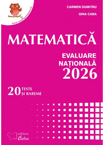 Matematica - Evaluare Nationala 2026 (mapa cu 20 teste si bareme)