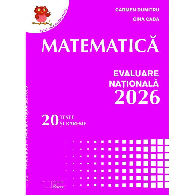 Matematica - Evaluare Nationala 2026 (mapa cu 20 teste si bareme) Matematica - Evaluare Nationala 2026 (mapa cu 20 teste si bareme)