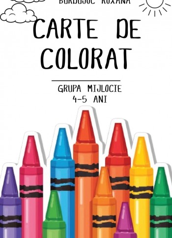 Carte de colorat pentru grupa mijlocie (4-5 ani)