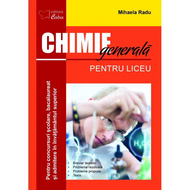 Chimie generala pentru liceu
