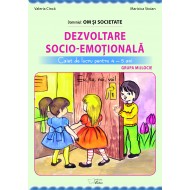 Dezvoltare socio-emoțională (Eu, tu, noi, voi) 4-5 ani