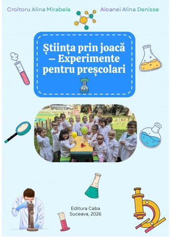 Știința prin joacă – Experimente pentru preșcolari