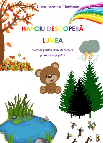 Hapciu descoperă lumea - Auxiliar de lectură 