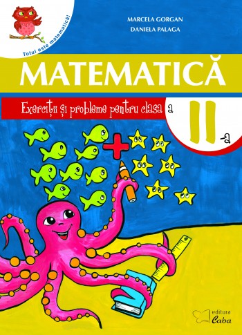Matematica - Exercitii si probleme pentru clasa a II-a