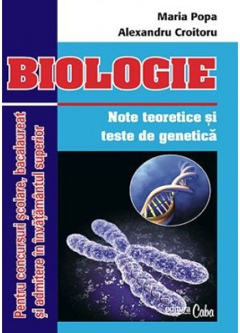 Biologie - note teoretice si teste de genetica (A4)