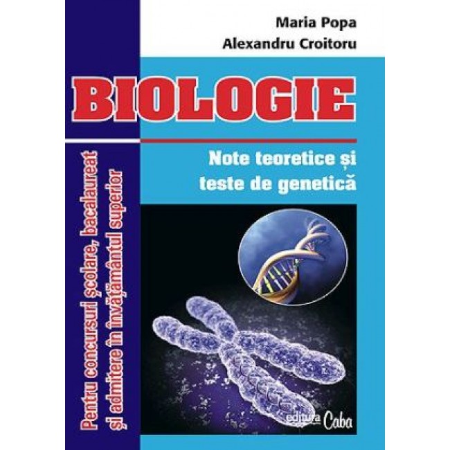 Biologie - note teoretice si teste de genetica (A4)