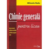 Chimie generala pentru liceu