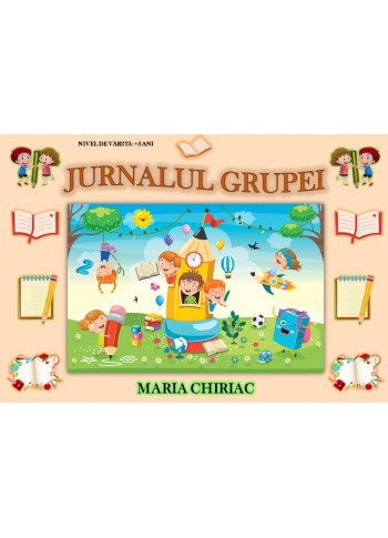 Jurnalul Grupei 2025-2026 (Print A4, 96 pagini, color, legat pe spiră) Jurnalul Grupei 2025-2026 (Print A4, 96 pagini, color, legat pe spiră)
