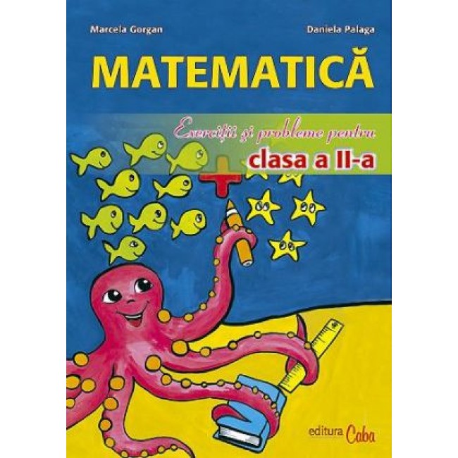 Matematica - exercitii si probleme pentru clasa a II-a (Print A4 cu spira plastic) Matematica - exercitii si probleme pentru clasa a II-a (Print A4 cu spira plastic)