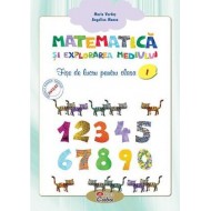 Matematica si explorarea mediului – fise de lucru pentru clasa I