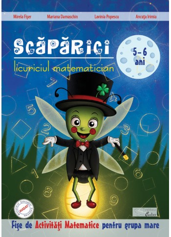 Scaparici, licuriciul cu sclipici - Activitati matematice 5-6 ani