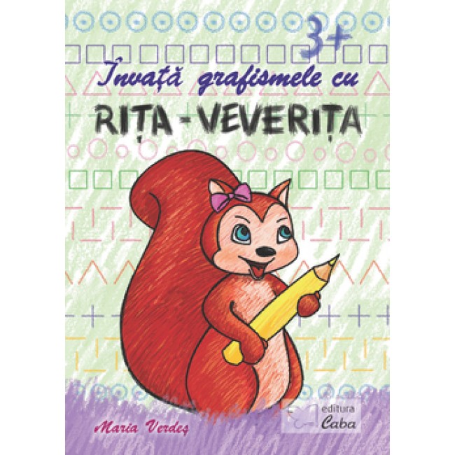 Invata grafismele cu Rita Veverita pentru 3 ani +