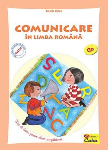 Comunicare in limba romana – fise de lucru pentru clasa pregatitoare