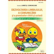 Dezvoltarea limbajului si a comunicarii – caiet de lucru pentru 3-4 ani